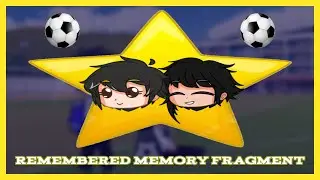 Remembered Memory Fragment || Chris and Deymos || &bull;Gacha Club&bull;  (GCMV) // History_Gacha // ✨⚽️