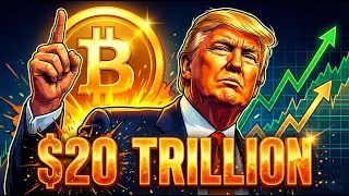 Trump&rsquo;s INSANE $20 Trillion Plan To Pump Bitcoin | The Liquidity Wave That Will Shock the World