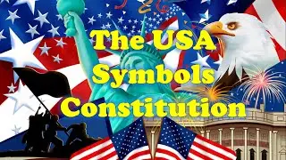 Let's learn about the National Symbols and the Constitution of the United States. // #УчуАнглийский