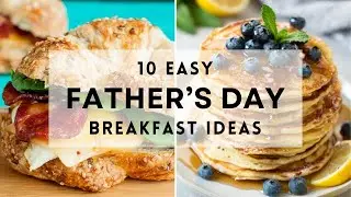 10 Easy Father's Day Breakfast Recipes     #sharpaspirant  #fathersday2025