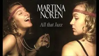 Martina Norén - All that jazz (cover)