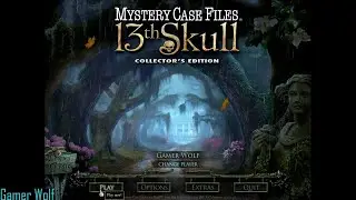 Mystery Case Files 13th Skull Collector's Edition: Welcome to Louisiana Part 1 (No Commentary)