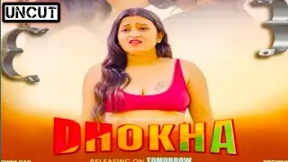 Dhokha | Feneo Movies | Kenith Rai Uncut Web Series