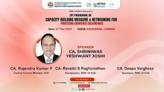 CPE on Capacity Building Measure & Networking for Practicing Chartered Accountant | 31 DEC 2025