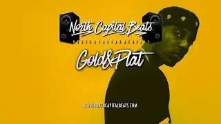 Sean Leon/Eestbound Type Beat 2017 - ''Gold & Plat''' (Prod by Dylan Kusch & NorthCapital)