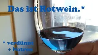 Blauer Wein - Rotwein als pH-Indikator