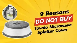 DON'T BUY Tovolo Microwave Splatter Cover Until You See THIS! 😱 (9 Reasons)