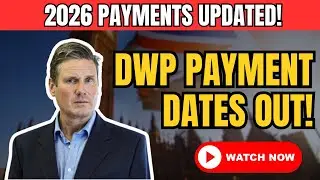 DWP Payment Dates 2026: New Benefit Payment Schedule Announced Today