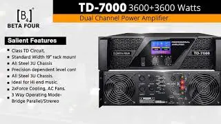 BETA FOUR- TD7000| Dual channel amplifier