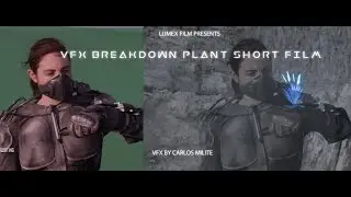 VFX BREAKDOWN PLANT SHORT FILM BY CARLOS MILITE-LUMEX FILM