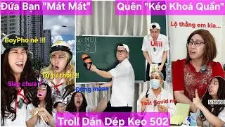 Tổng Hợp Video Ngắn Full Học Sinh #70 : Troll Keo 502 , Qu&ecirc;n K&eacute;o Kho&aacute; Quần, Em B&eacute; N&oacute;i N&iacute;n , M&aacute;t M&aacute;t