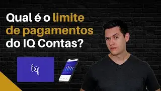 Qual o limite de pagamentos do IQ Contas?