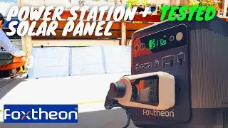 Foxtheon iGo600 Power Station and SP200 Solar Panel Tested!
