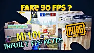 Mi10T 90 FPS TEST With Inbuilt FPS METER | Xiaomi mi10t 90 FPS TEST | PUBG MOBILE mi10t 90 FPS TEST