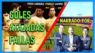 MEJORES MOMENTOS del MODO CARRERA con TIGRES🐯*narrado por martinoli y dr garcia*