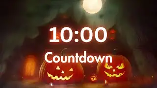 10 Minute Timer for Halloween🎃 Spooky Music, Pumpkins, Haunted House & Thunder