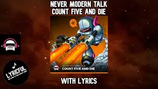 Never Modern Talk - Count Five and Die (w/lyrics) | Lyricful