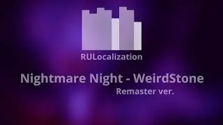 WeirdStone - Nightmare Night [Remastered]
