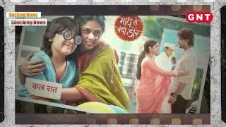 'Maati Se Bandhi Dor' to Bid Farewell on Star Plus! | SBB