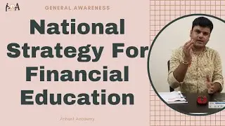 NSFE (2020 - 2025) | National Strategy For Financial Education | General Awareness - Arihant Academy
