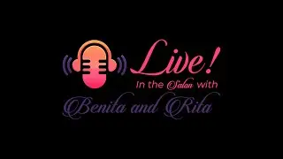 Live in the Salon  with Rita Ricks and Daphne Maxwell Reid