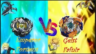 ШОК!【 B-106 Emperor Forneus VS B-122 Geist Fafnir 】/Fubuki Sumiye VS Free De La Hoya/ Beyblade Burst