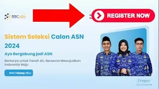 Cara Daftar Persiapan Berkas CPNS SSCASN 2024 Di Website Resmi Terbaru