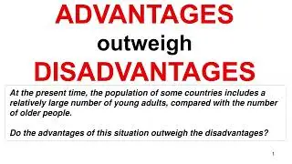 IELTS Academic 12 Test 6 Writing Task 2 | Advantages disadvantage | Population includes young adults