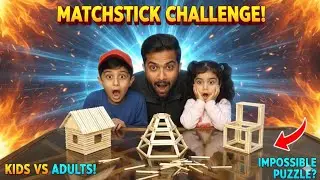 Kids Tried Matchstick Challenge 😱 | Cutest Reactions Ever!