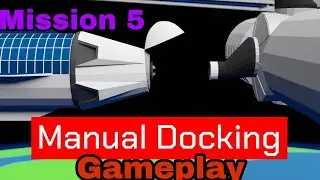 Manual Docking Mission 5 - Skylab CSM visit Gameplay । Science with technology