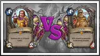 Hearthstone: TGT Showdown - Trump vs Amaz - Deck Creation