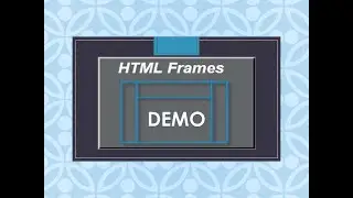 Frame & Frameset Tag Demo