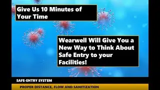 WEARWELL - Safe-Entry System Explainer