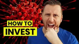 ▶ Coronavirus - How To Invest During The Epidemic