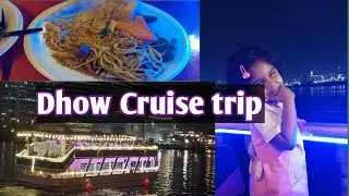 Dhow cruise trip DUBAI| Unlimited food affordable price | malayalam  ഹൗസ് ബോട്ട്