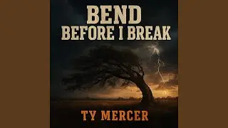 Bend Before I Break
