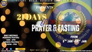 21 DAYS OF PRAYER AND FASTING / DAY 8