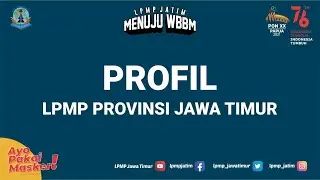Profil LPMP Provinsi Jawa Timur