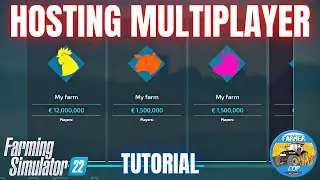 HOW TO HOST A MULTIPLAYER SESSION - Farming Simulator 22