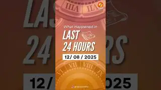 What Happened in Last 24 Hours ?