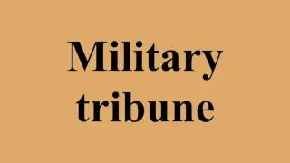 Military tribune