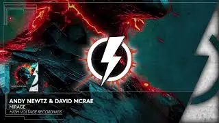 Andy Newtz & David Mcrae - Mirage [⚡HVR 131]