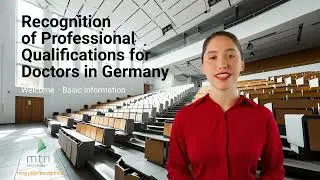 Professional Recognition for Doctors in Germany Basic Information