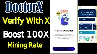 DoctorX Mining Account Boost || Ice Mining Project Verify with X | Boost Drx Earning