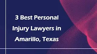 3 Best Personal Injury Lawyers in Amarillo, Texas | Personal Injury Attorneys