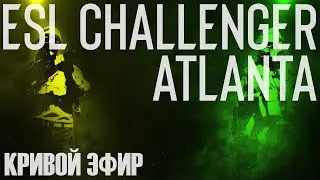 День 3 |  ESL Challenger Atlanta 2023 | Grandfinal | SL4M&Co