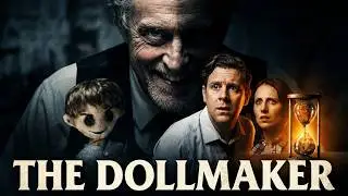The Dollmaker (2017) Short Horror Mystery Thriller (Subtitled) Award Winning Short Film