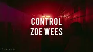 Control - Zoe Wees ( traducción al español)