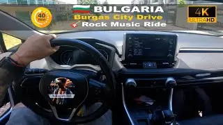 🚗🎸 Burgas City Drive | 40-Minute Rock Music Ride in Bulgaria 🇧🇬 | Relaxing Car Vibes