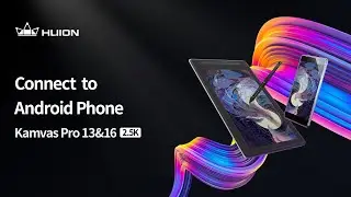 How to connect Kamvas Pro 13&16(2.5K) to Android phone?